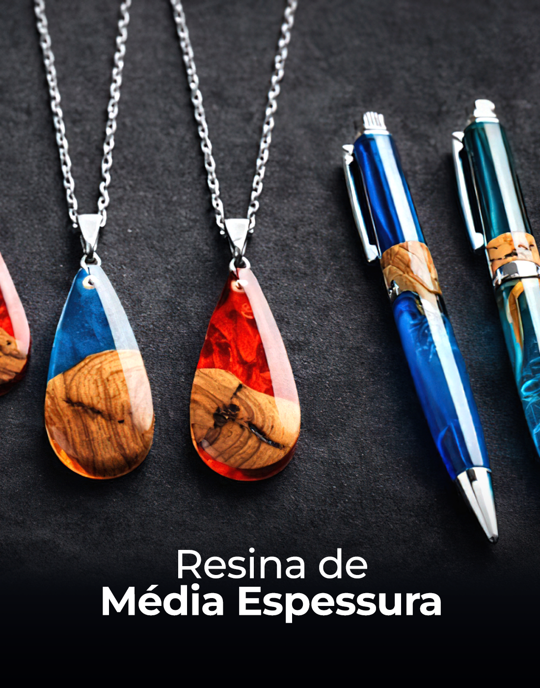 Resina de média Espessura